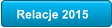 Relacje 2015